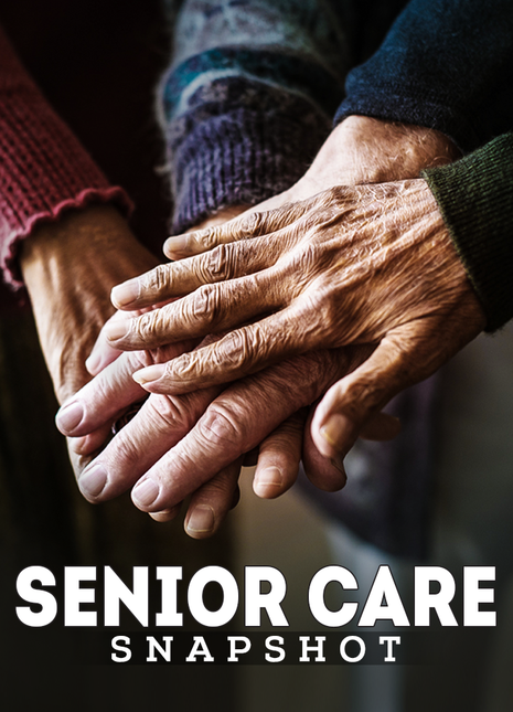 Senior Care Snapshot
