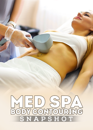 Med Spa (Body Contouring) Snapshot