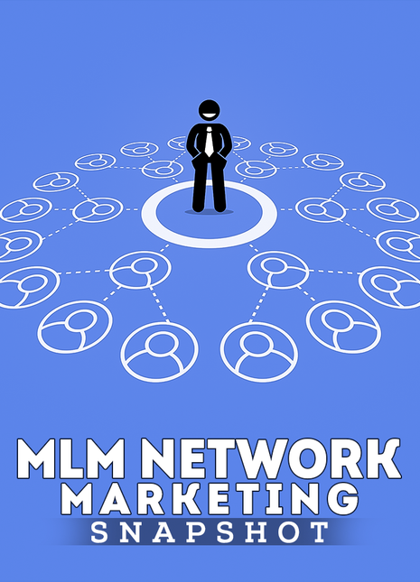 MLM/Network Marketing Snapshot
